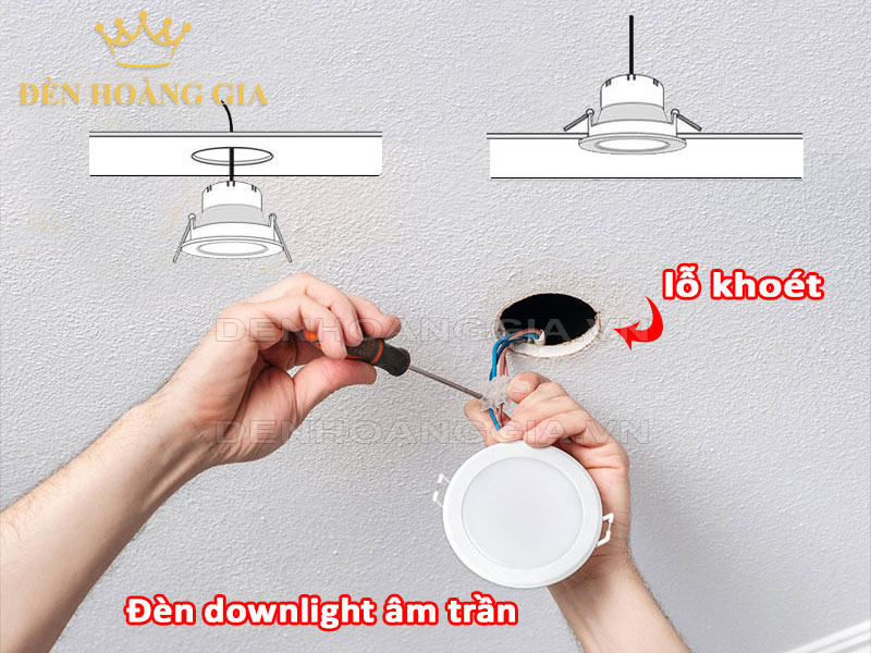 Cách lắp đèn downlight âm trần