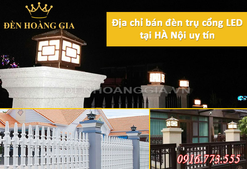 Địa chỉ bán đèn trụ cổng LED tại Hà Nội