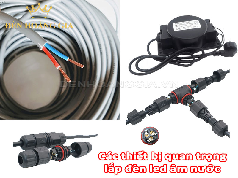 Các thiết bị quan trọng lắp đèn led âm nước