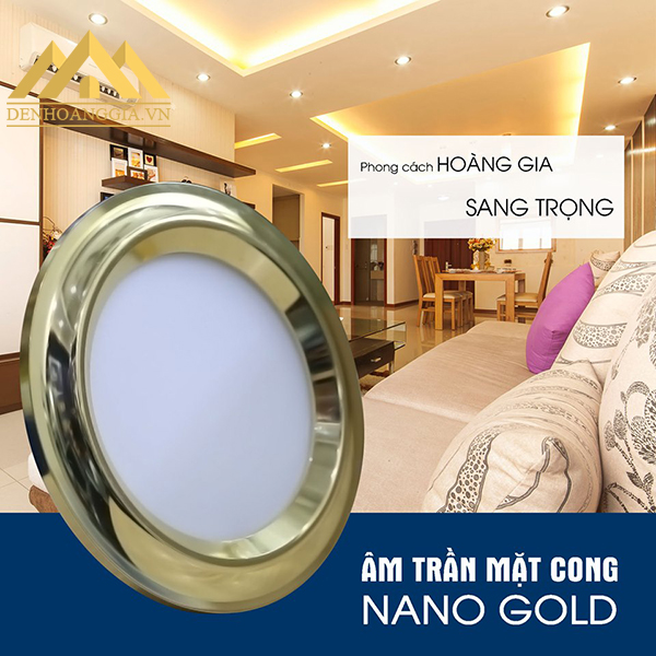 Thiết kế đèn led âm trần măt cong Nano Gold viền vàng theo phong cách hoàng gia, sang trọng