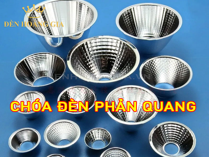 Chóa đèn phản quang