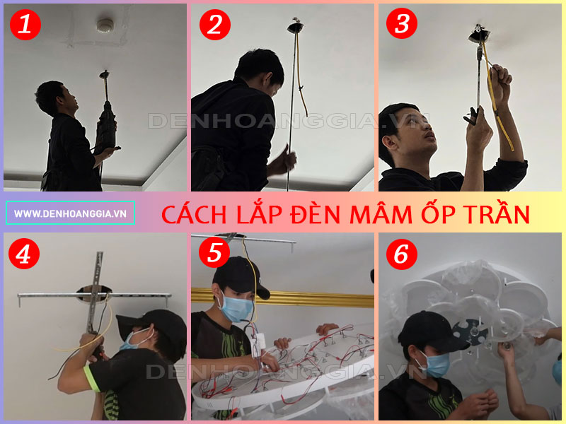 Cách lắp đèn mâm ốp trần chắc chắn