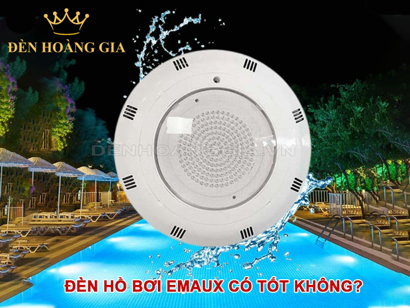 Đèn hồ bơi Emaux