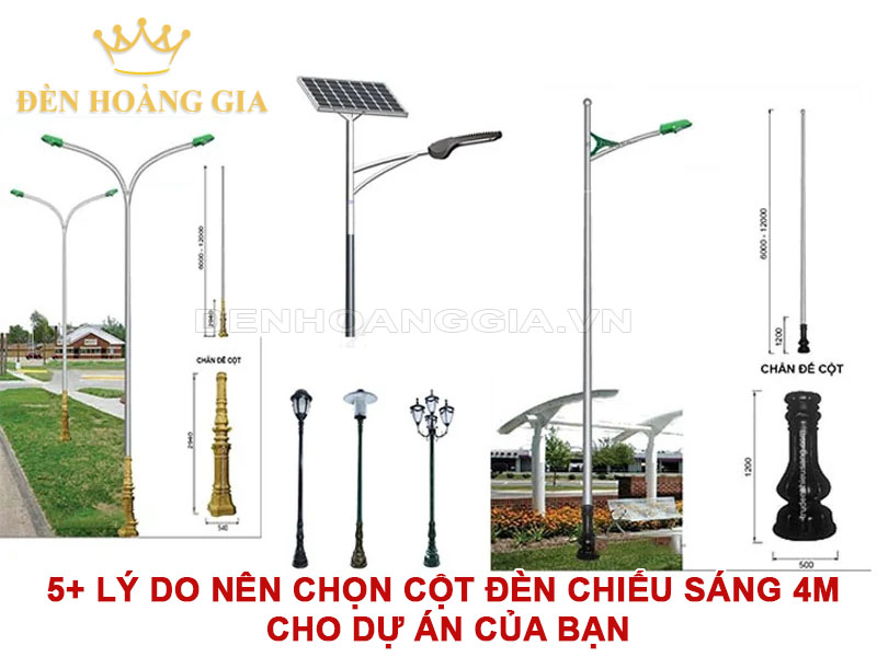 5+ lý do nên chọn cột đèn chiếu sáng 4m cho dự án của bạn