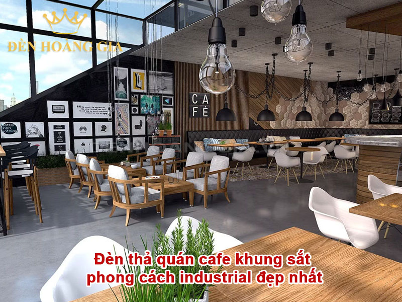 Đèn thả quán cafe khung sắt phong cách industrial đẹp nhất