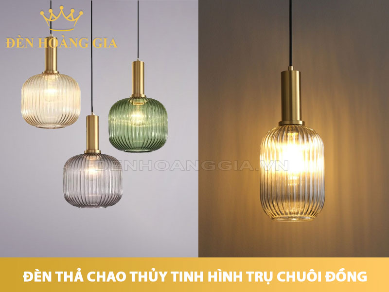 Đèn thả chao thủy tinh hình trụ chuôi đồng