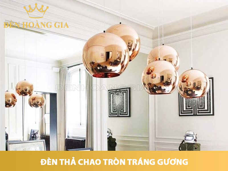 Đèn thả chao tròn tráng gương