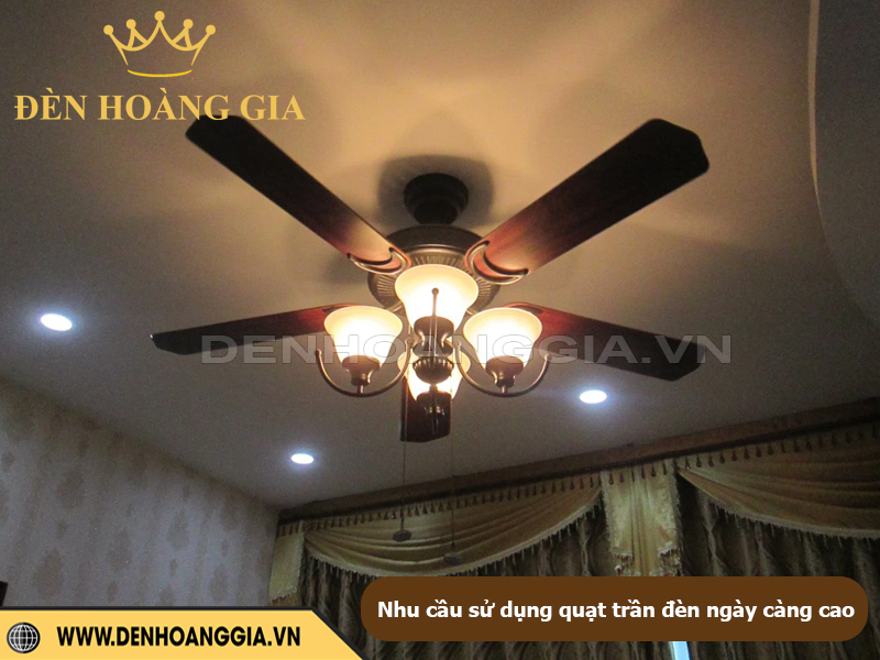 Nhu cầu sử dụng quạt trần đèn ngày càng cao