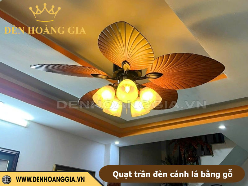 Quạt trần đèn cánh lá bằng gỗ