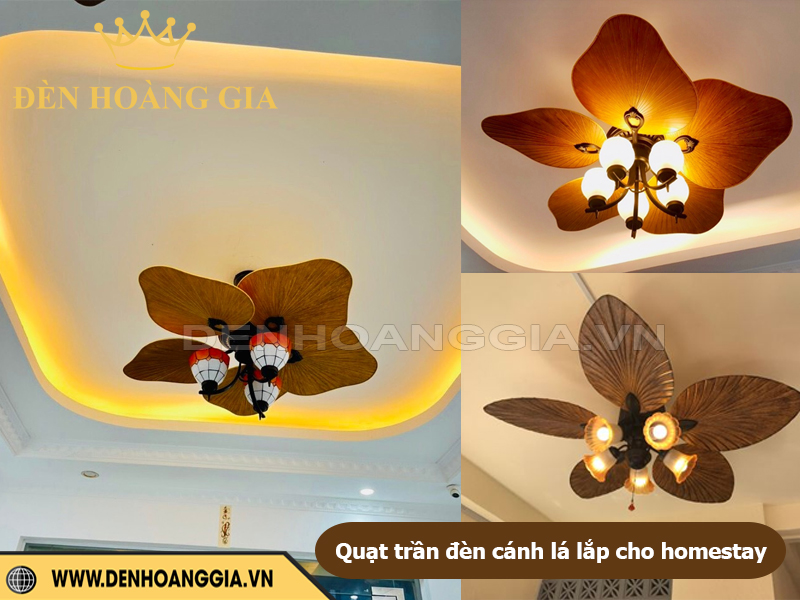 Quạt trần đèn cánh lá lắp cho homestay