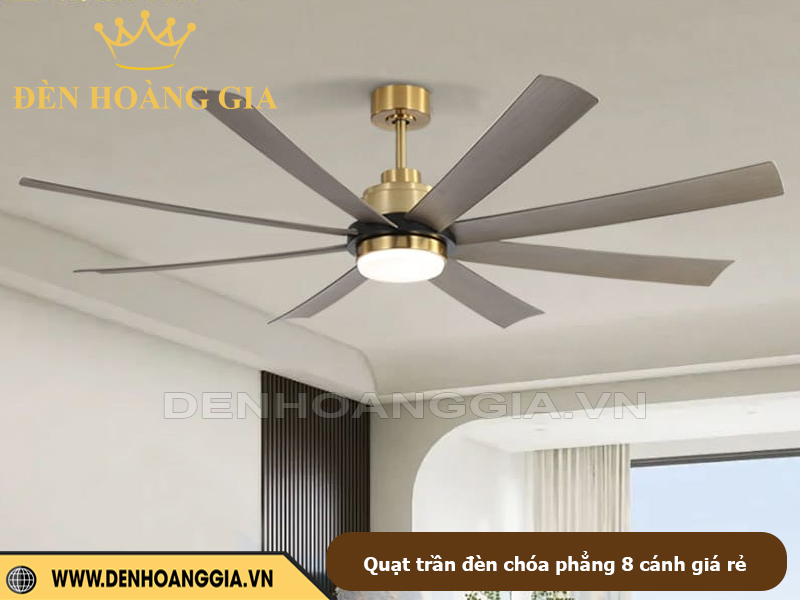 Quạt trần đèn chóa phẳng 8 cánh giá rẻ
