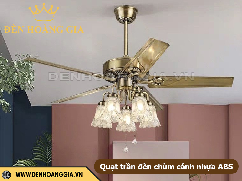 Quạt trần đèn chùm cánh nhựa ABS