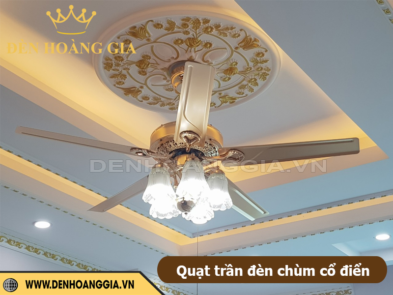 Quạt trần đèn chùm cổ điển lắp cho phòng khách
