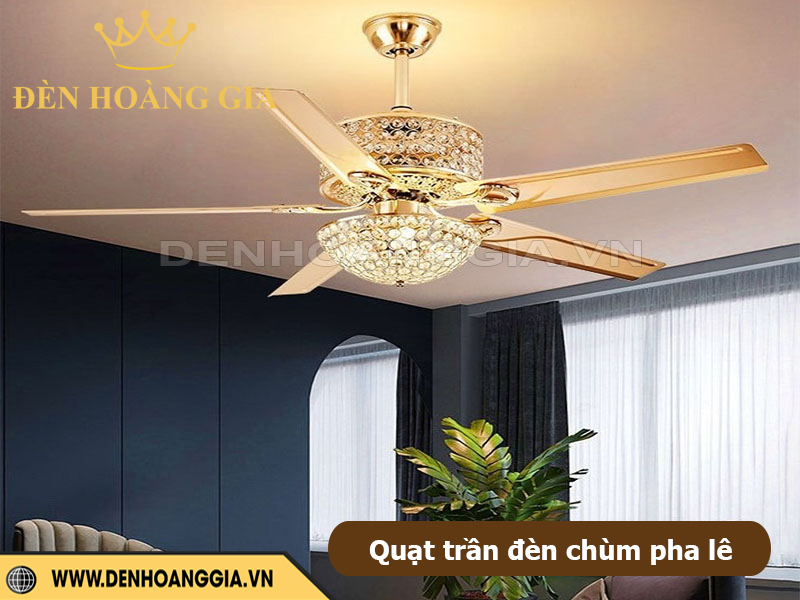 Quạt trần đèn chùm pha lê