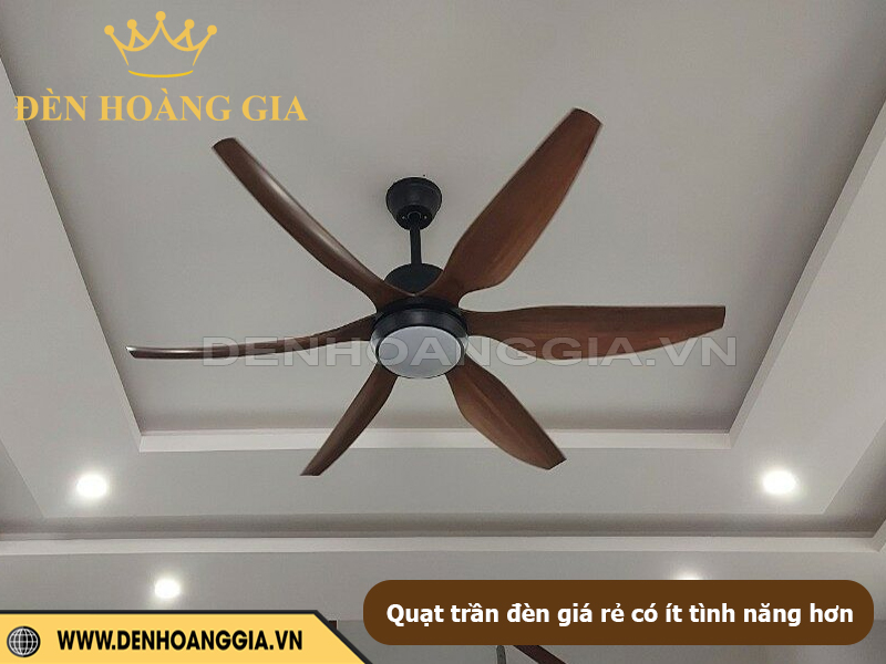 Quạt trần đèn giá rẻ thường có ít tính năng hơn