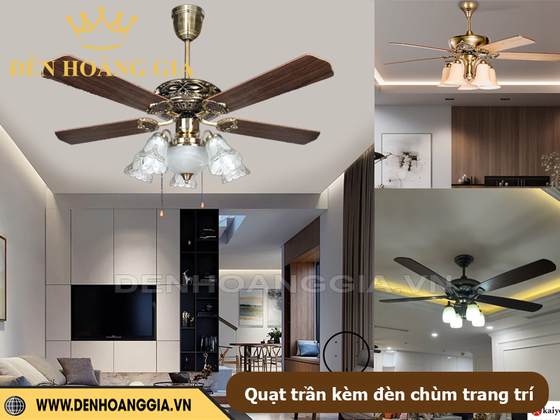 Quạt trần kèm đèn chùm trang trí