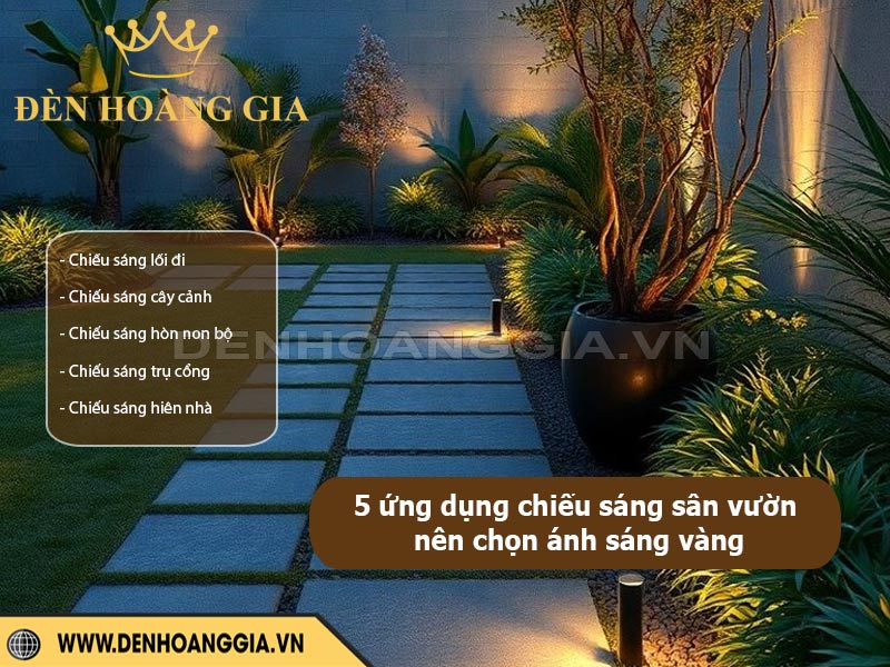5-ung-dung-chieu-sang-san-vuon-nen-chon-anh-sang-vang