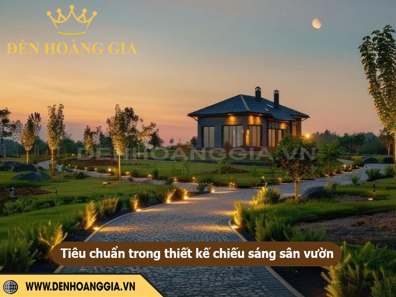 Tiêu chuẩn trong thiết kế chiếu sáng sân vườn