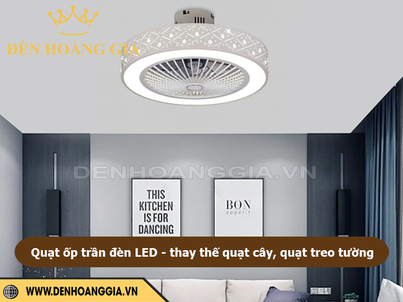 Quạt ốp trần đèn led thay thế cho quạt cây, quạt treo tường