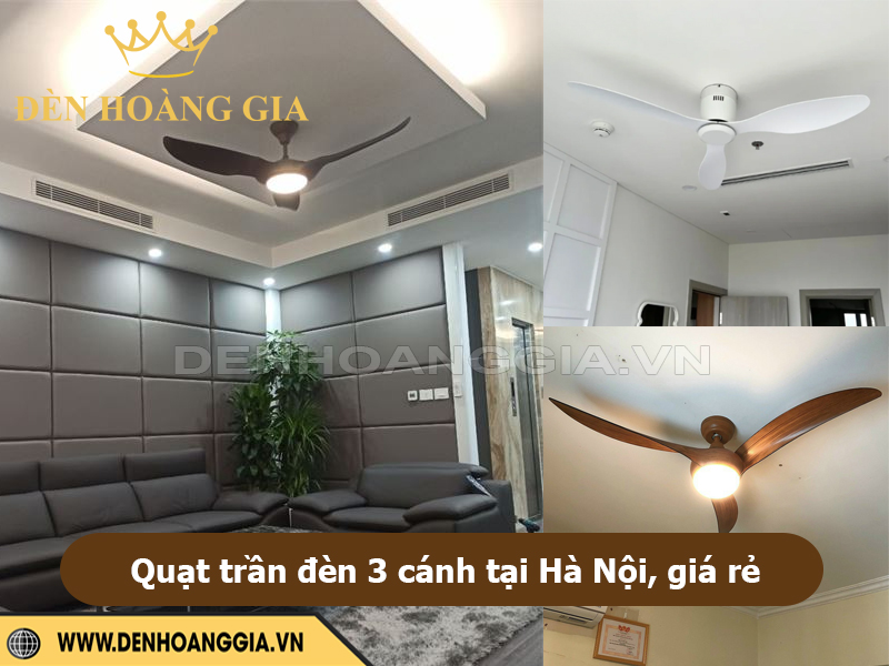 Quạt trần đèn 3 cánh tại Hà Nội