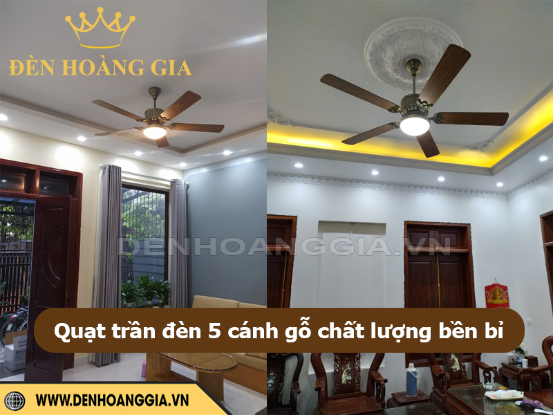 Quạt trần đèn 5 cánh gỗ chất lượng bền bỉ