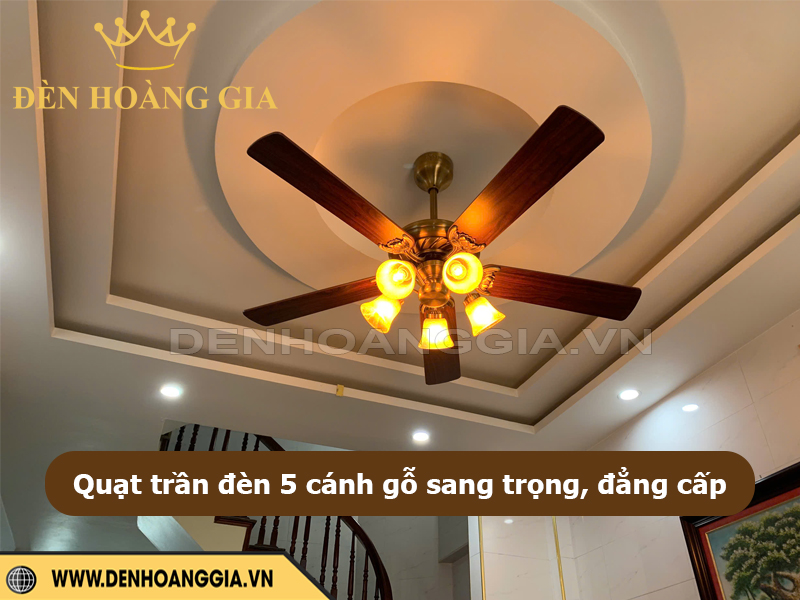 Quạt trần 5 cánh gỗ có đèn đẹp, sang trọng
