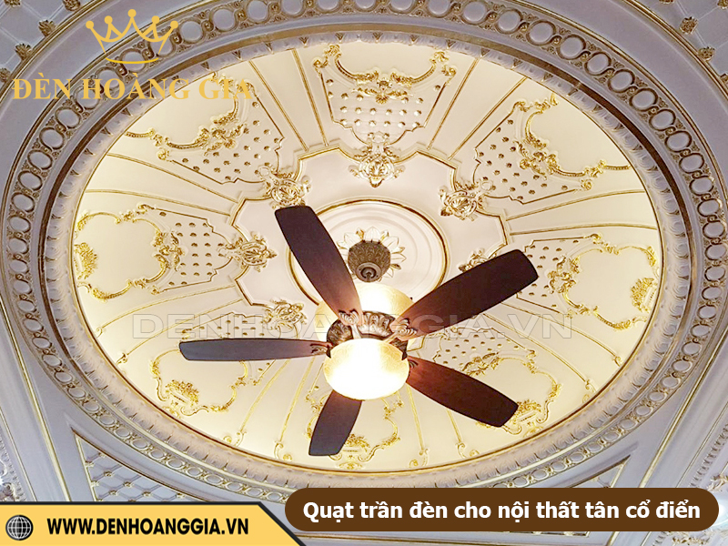 Quạt trần đèn trang trí cho trần nhà tân cổ điển