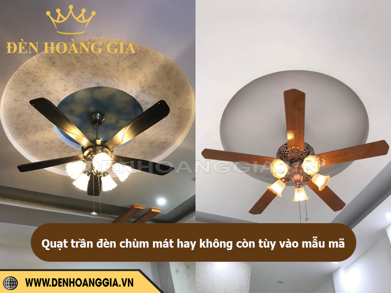 Quạt trần đèn chùm có mát hay không còn tùy vào mẫu mã