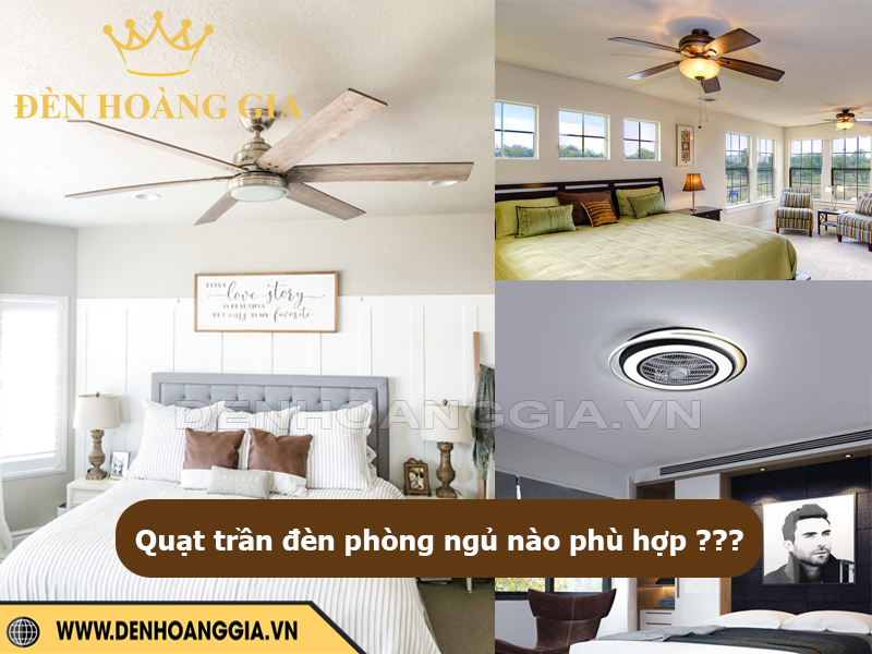 Quạt trần đèn phòng ngủ nào phù hợp