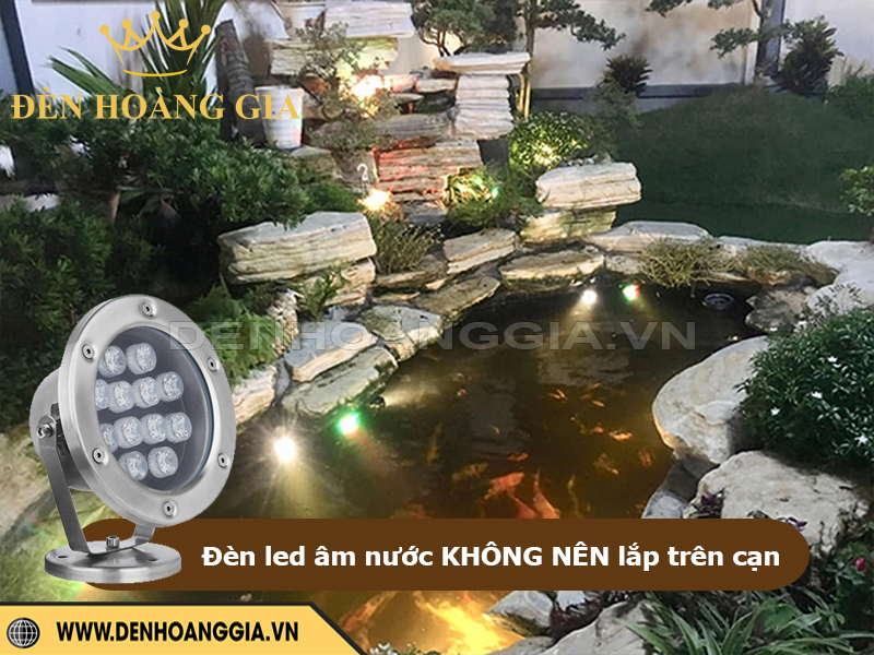 Đèn led âm nước không nên lắp trên cạn