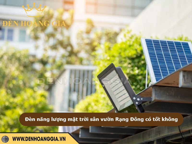 Đèn năng lượng mặt trời sân vườn Rạng Đông