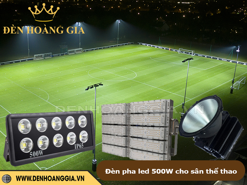 Đèn pha led 500W cho sân thể thao