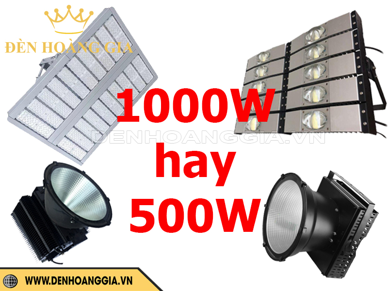 So sánh đèn pha 1000W vs 500W