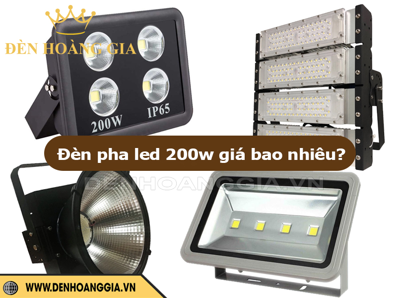 Đèn pha LED 200W giá bao nhiêu?