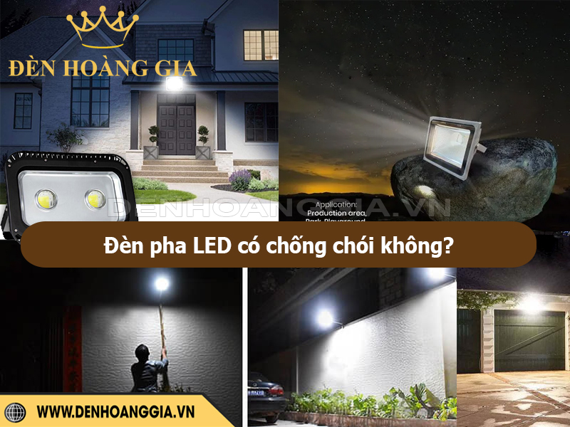 Đèn pha LED có chống chói không?