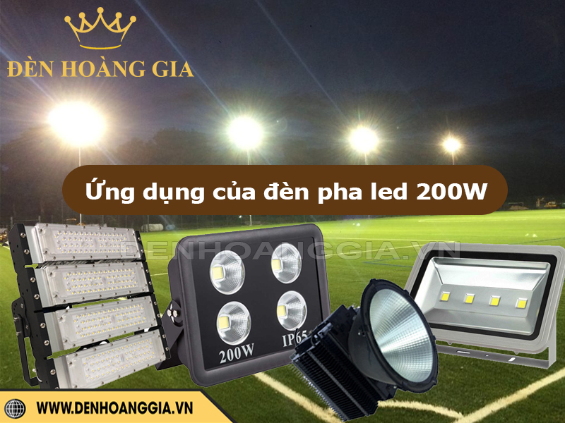 Các ứng dụng của đèn pha led 200W trong chiếu sáng ngoài trời
