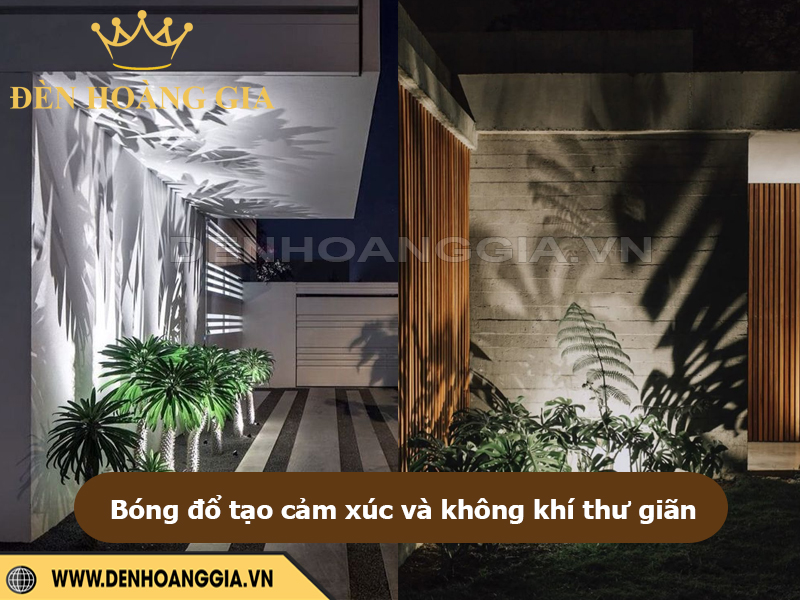 Bóng đổ tạo cảm xúc và không khí thư giãn