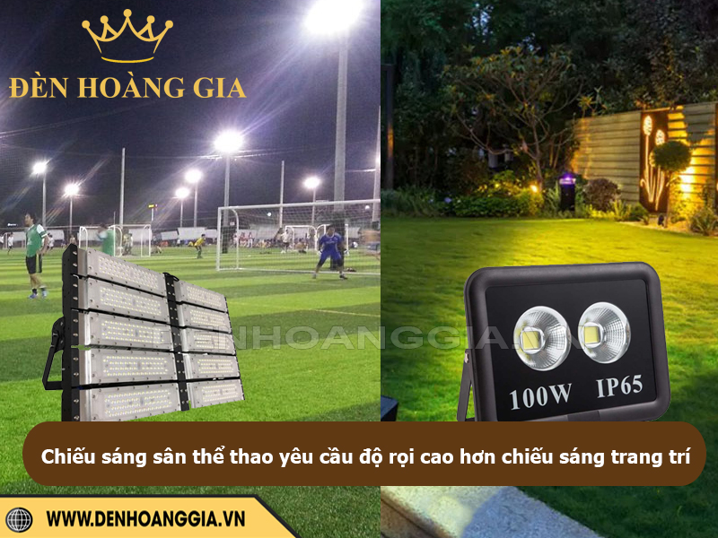 Chiếu sáng sân thể thao yêu cầu độ rọi cao hơn chiếu sáng sân vườn