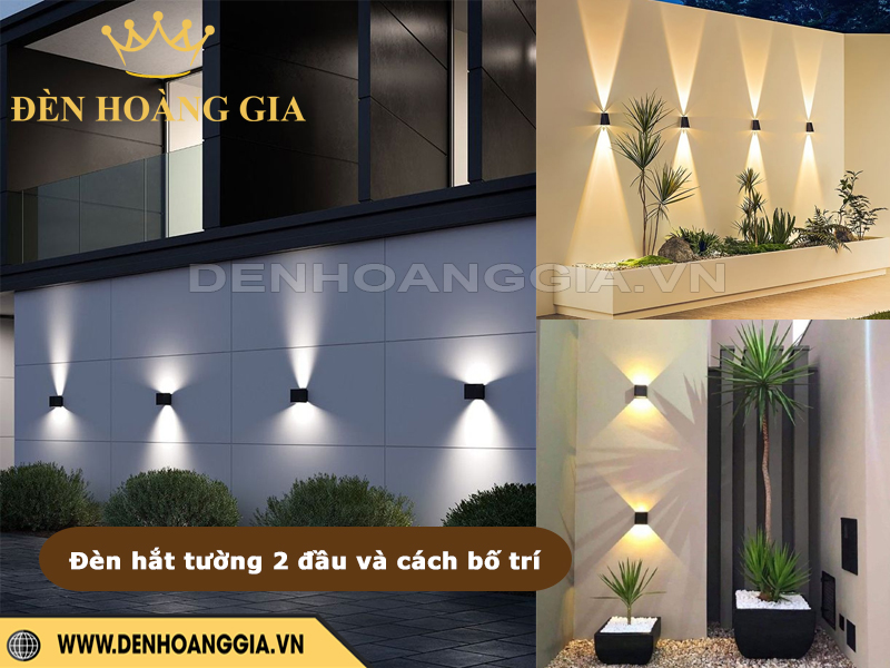 Đèn hắt tường 2 đầu và cách bố trí ấn tượng tạo hắt bóng đẹp