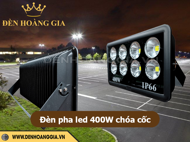 Đèn pha led chóa cốc 400W