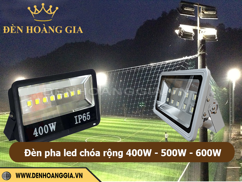 Đèn pha led chóa rộng 400W, 500W, 600W