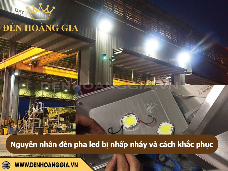 Nguyên nhân đèn pha led bị nhấp nháy và cách khắc phục