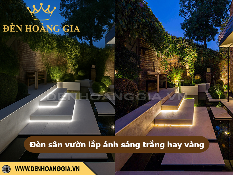 Chiếu sáng sân vườn nên chọn ánh sáng trắng hay vàng