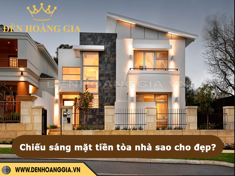 Chiếu sáng mặt tiền tòa nhà sao cho đẹp
