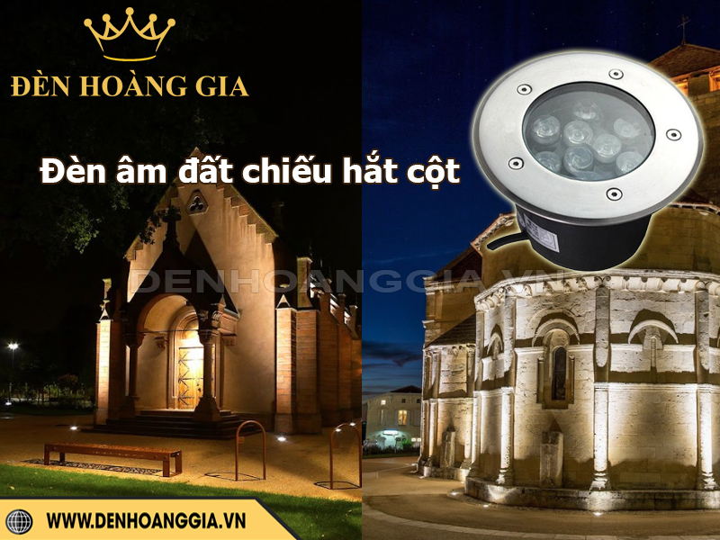 Đèn âm đất chiếu hắt cột và tường