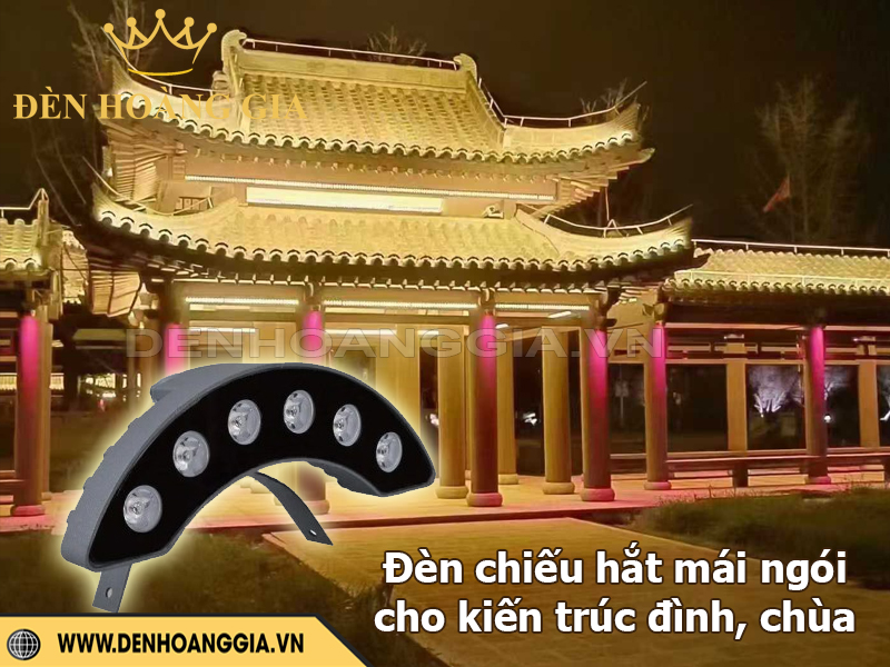 Đèn chiếu hắt mái ngói đình chùa