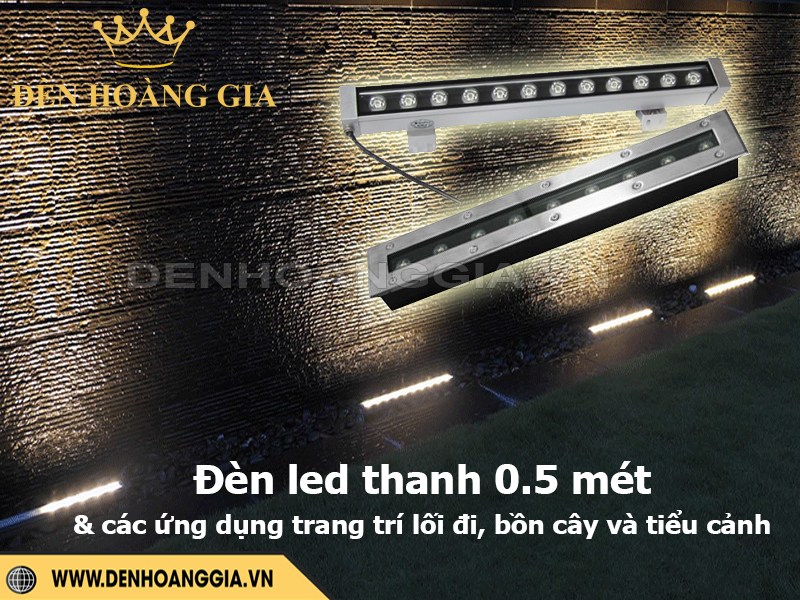 Đèn led thanh 0.5 mét và các ứng dụng của nó