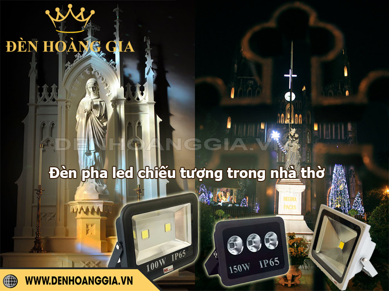 Đèn pha led chiếu tượng lớn trong nhà thờ