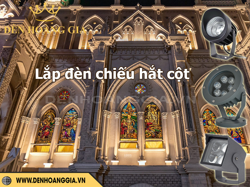 Lắp đèn chiếu hắt cột nhà thờ