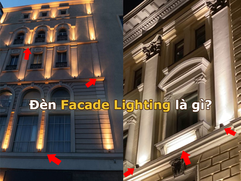 Đèn Facade Lighting là gì?
